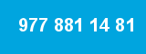 977 881 14 81